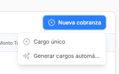 Opciones del botón Nueva cobranza